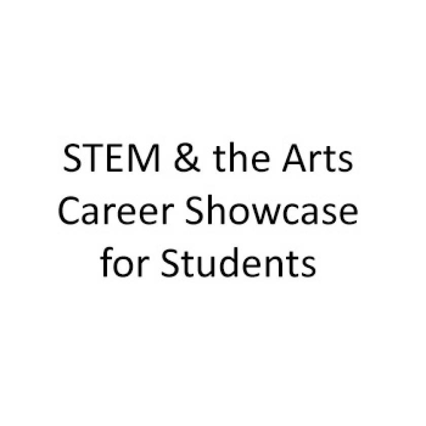 STEM &amp; the Arts Career Showcase