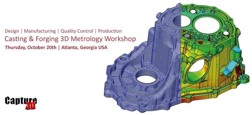 Casting and Forging 3D Metrology Workshop in Atlanta, GA on Thursday, October 20, 2016